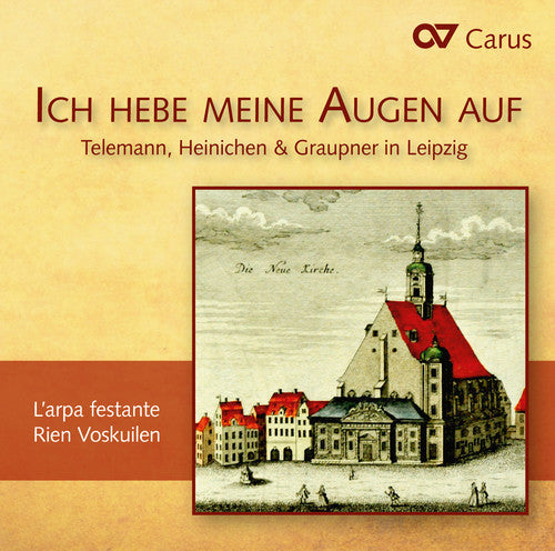 Telemann / L'Arpa Festante / Voskuilen / Winter: Telemann Heinichen & Graupner in Leipzig - COMPACT DISCS