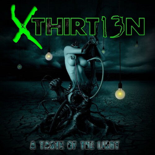 Xthirt13N: Taste Of The Light - COMPACT DISCS