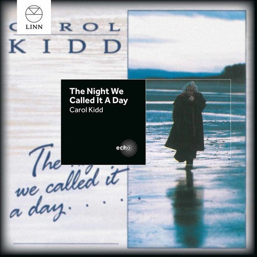 Carol Kidd: Night We Called It a Day - COMPACT DISCS