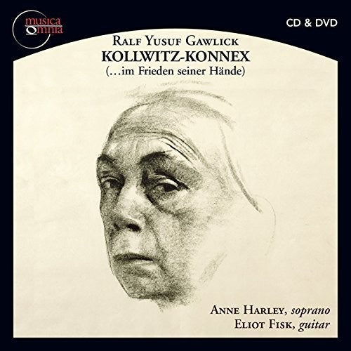 Gawlick / Fisk / Harley: Kollwitz-Konnex (...Im Frieden Seiner Haende) - COMPACT DISCS