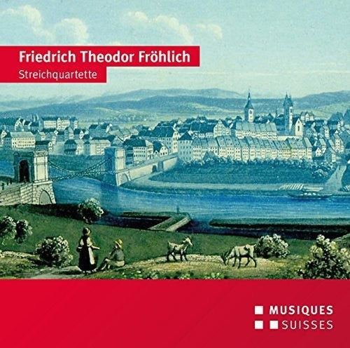 Froehlich / Beethovenquartett: Friedrich Theodor Froehlich: String Quartets - COMPACT DISCS