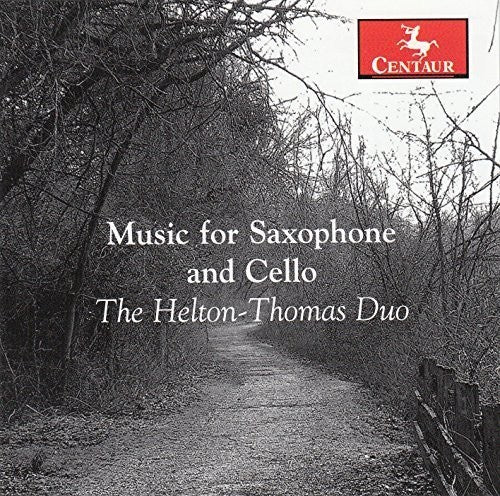 Chang / Helton-Thomas Duo: Music for Saxophone & Cello - COMPACT DISCS