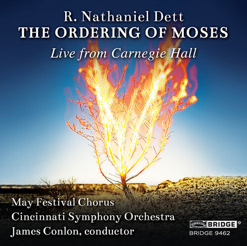Dett / Moore / Miller: R. Nathaniel Dett: The Ordering of Moses - COMPACT DISCS