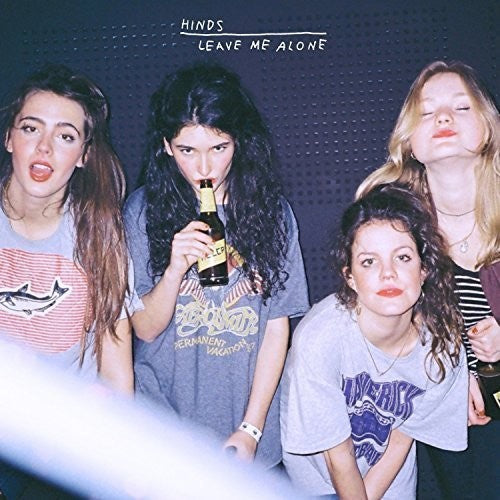 Hinds: Leave Me Alone - COMPACT DISCS