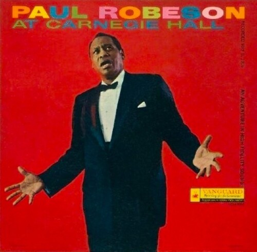 Paul Robeson: At Carnegie Hall -[Vinyl LP]