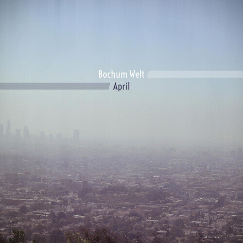 Bochum Well: April -[Vinyl LP]