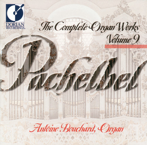 J. Pachelbel: Complete Organ Works 9 - COMPACT DISCS