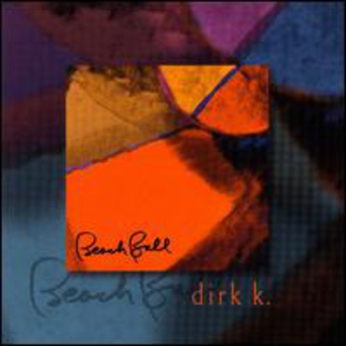 Dirk K.: Beach Ball - COMPACT DISCS
