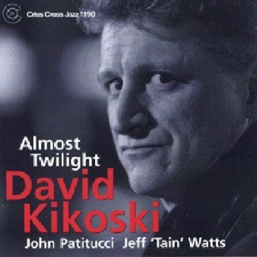 David Kikoski Trio: Almost Twilight - COMPACT DISCS