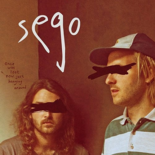Sego: Once Was Lost Now Just Hanging Around -[Vinyl LP]