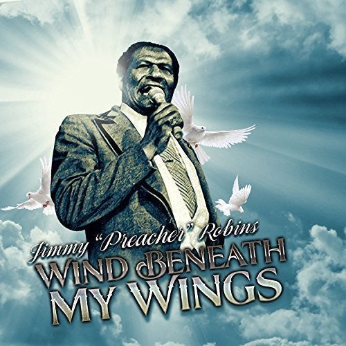 Jimmy Robins: Wind Beneath My Wings - COMPACT DISCS