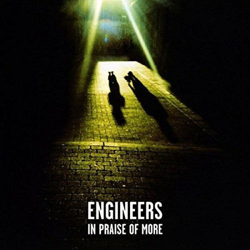 Engineers: In Praise Of More - COMPACT DISCS