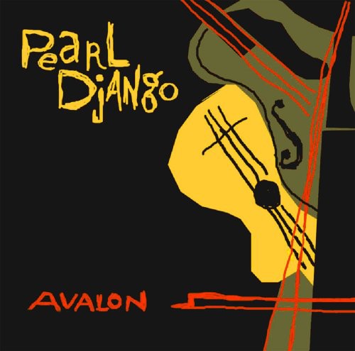 Pearl Django: Avalon - COMPACT DISCS