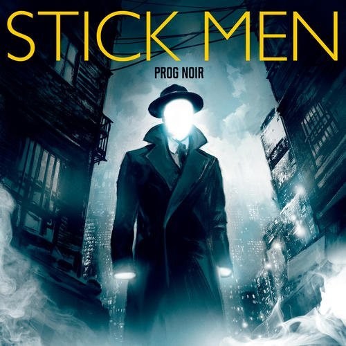 The Stick Men: Prog Noir - COMPACT DISCS