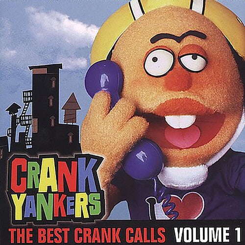 Crank Yankers: Best Crank Calls 1 - COMPACT DISCS