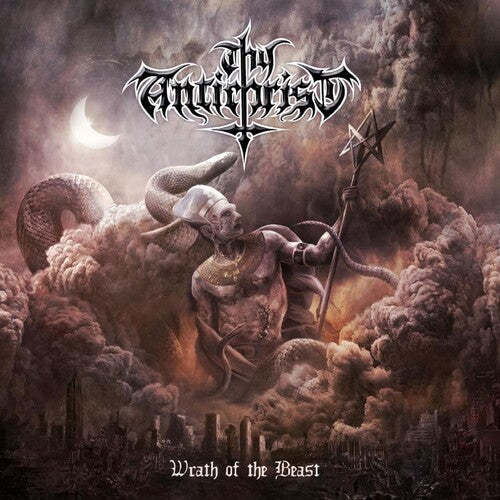 Thy Antichrist: Wrath Of The Beast - COMPACT DISCS