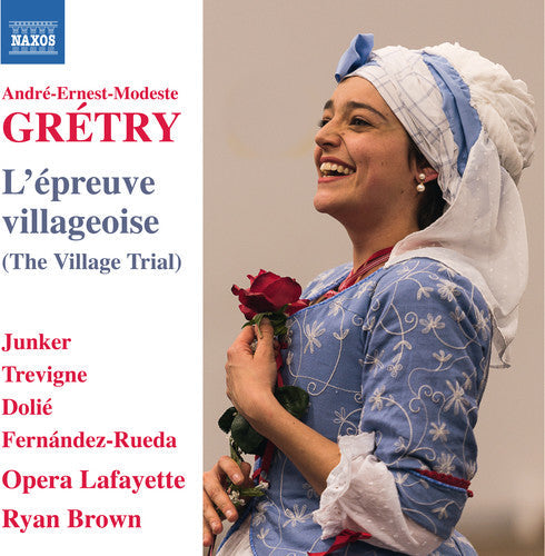 Gretry / Junker / Brown: Andre-Ernest-Modeste Gretry: L'epreuve villageoise - COMPACT DISCS