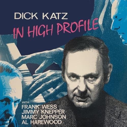 Dick Katz: In High Profile - COMPACT DISCS