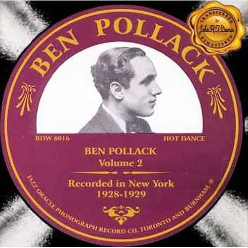 Ben Pollack: Volume 2 - COMPACT DISCS