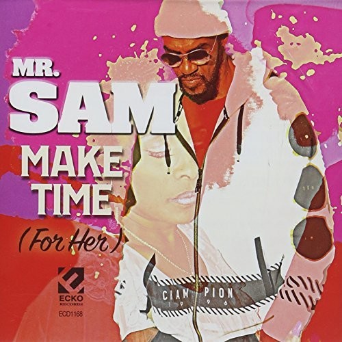 Mr. Sam: Make Time - COMPACT DISCS