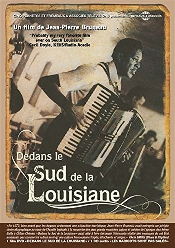Jean-Pierre Bruneau: Dedans Le Sud De La Louisiane - COMPACT DISCS