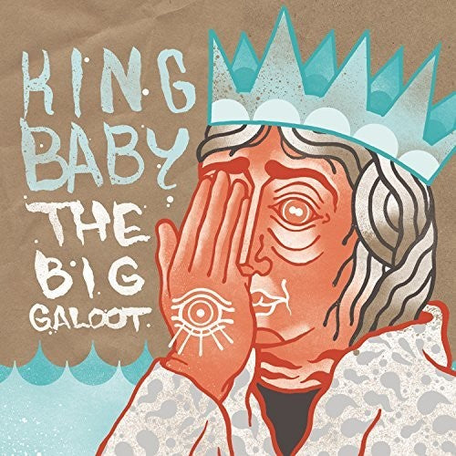King Baby: The Big Galoot - COMPACT DISCS