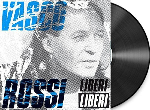 Vasco Rossi: Liberi Liberi -[Vinyl LP]