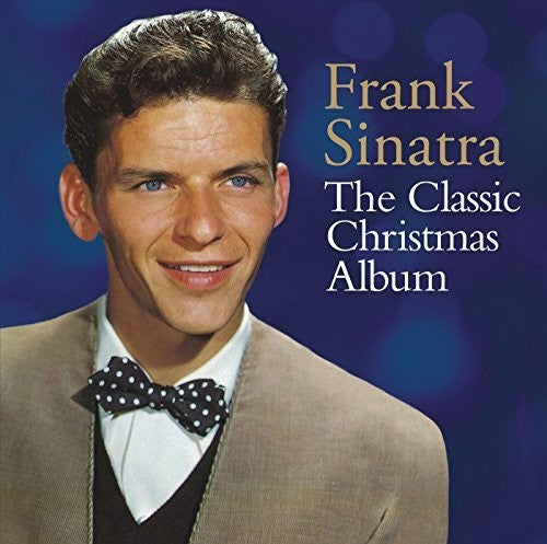 Frank Sinatra: The Classic Christmas Album - COMPACT DISCS
