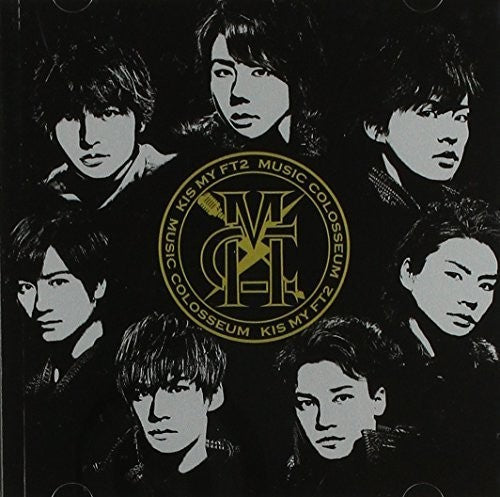 Kis-My-Ft2: Music Colsseum - COMPACT DISCS