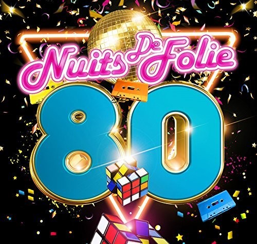 Various Artists: Nuits De Folie 80 / Various - COMPACT DISCS