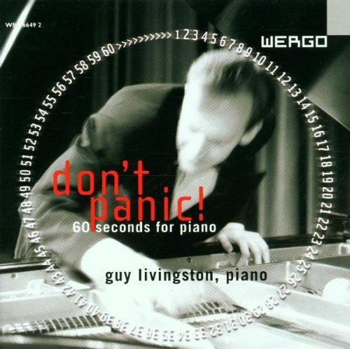 Guy Livingston: Don't Panic 60 Seconds for Pno - COMPACT DISCS