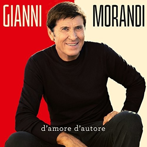 Gianni Morandi: D'Amore D'Autore - COMPACT DISCS