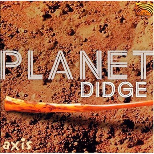 Axis: Planet Didge - COMPACT DISCS