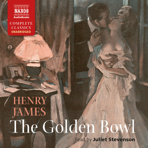 James, Henry / Stevenson, Juliet: Golden Bowl - COMPACT DISCS
