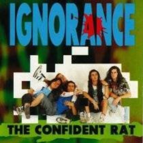 Ignorance: The Confident Rat - COMPACT DISCS