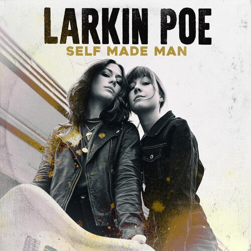 Larkin Poe: Self Made Man -[Vinyl LP]