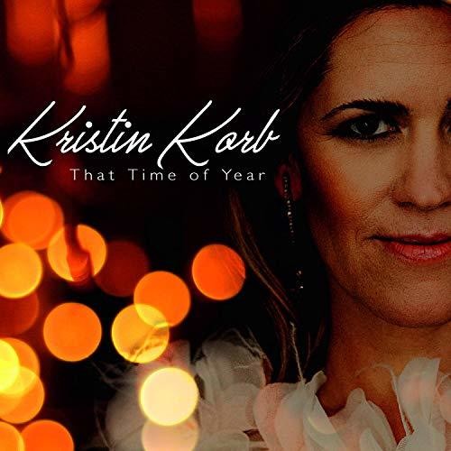 Kristin Korb: That Time of Year - COMPACT DISCS