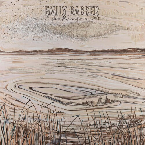 Emily Barker: A Dark Murmuration Of Words -[Vinyl LP]