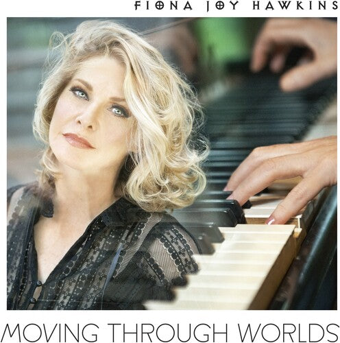 Fiona Joy Hawkins: Moving Through Worlds - COMPACT DISCS