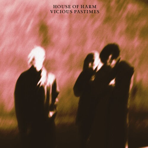 House of Harm: Vicious Pastimes -[Vinyl LP]