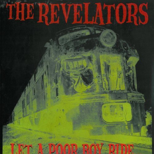 The Revelators: Let a Poor Boy Ride - COMPACT DISCS