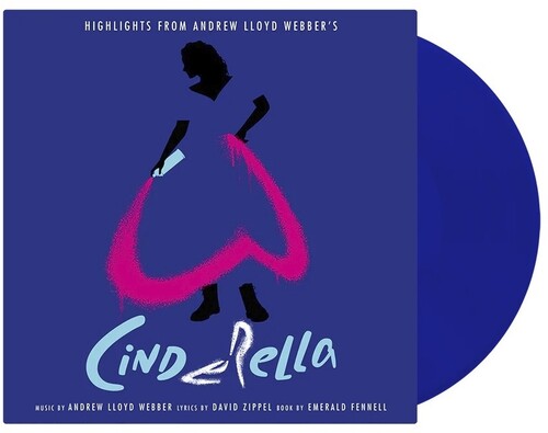 Andrew Lloyd Webber: Highlights From Andrew Lloyd Webber's Cinderella -[Vinyl LP]
