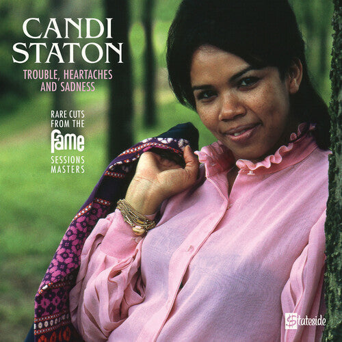 Candi Staton: Trouble, Heartaches And Sadness (The Lost Fame Sessions Masters) -[Vinyl LP]