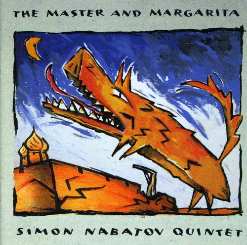 Simon Nabatov: Master and Margarita - COMPACT DISCS