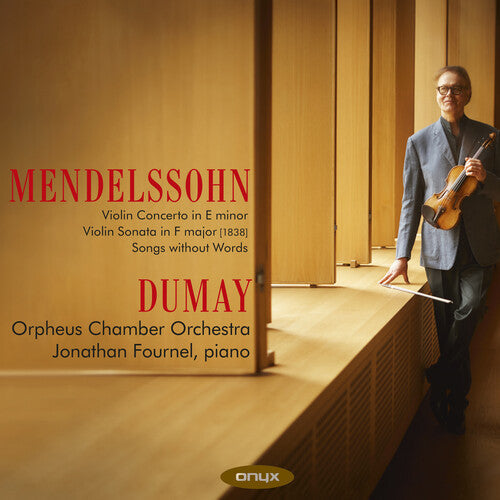 Augustan Dumay: Mendelssohn: Violin Concerto & Sonata - COMPACT DISCS