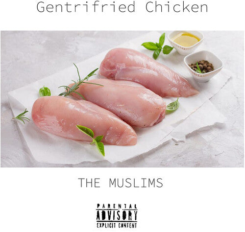 Muslims: Gentrifried Chicken -[Vinyl LP]