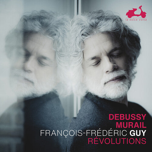 Francois-Frederic Guy: Debussy & Murail: Revolutions - COMPACT DISCS