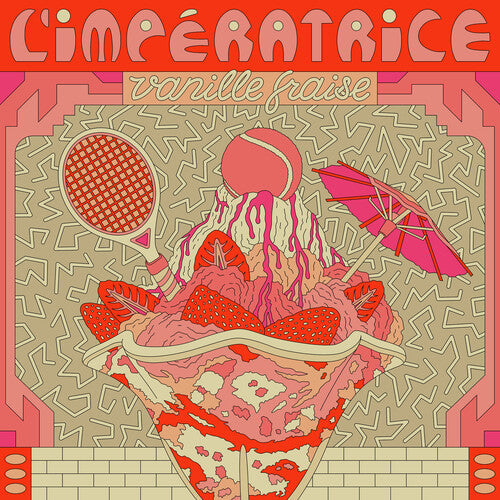 L'Imperatrice: Vanille Fraise (RSD) - 12-INCH SINGLE