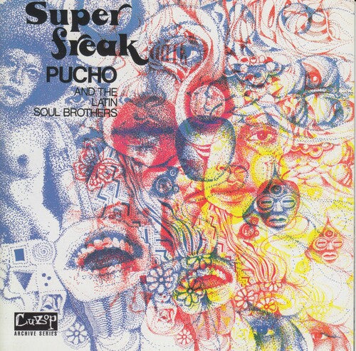 Pucho & His Latin Soul Brothers: Super Freak -[Vinyl LP]