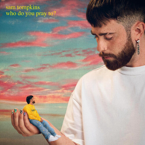 Sam Tompkins: Who Do You Pray To - COMPACT DISCS